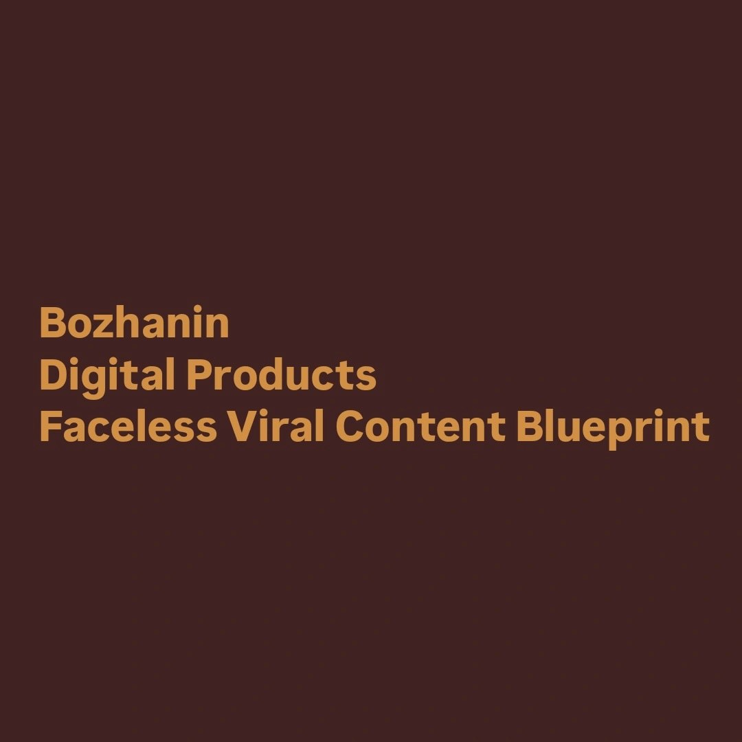 Faceless Viral Content Blueprint