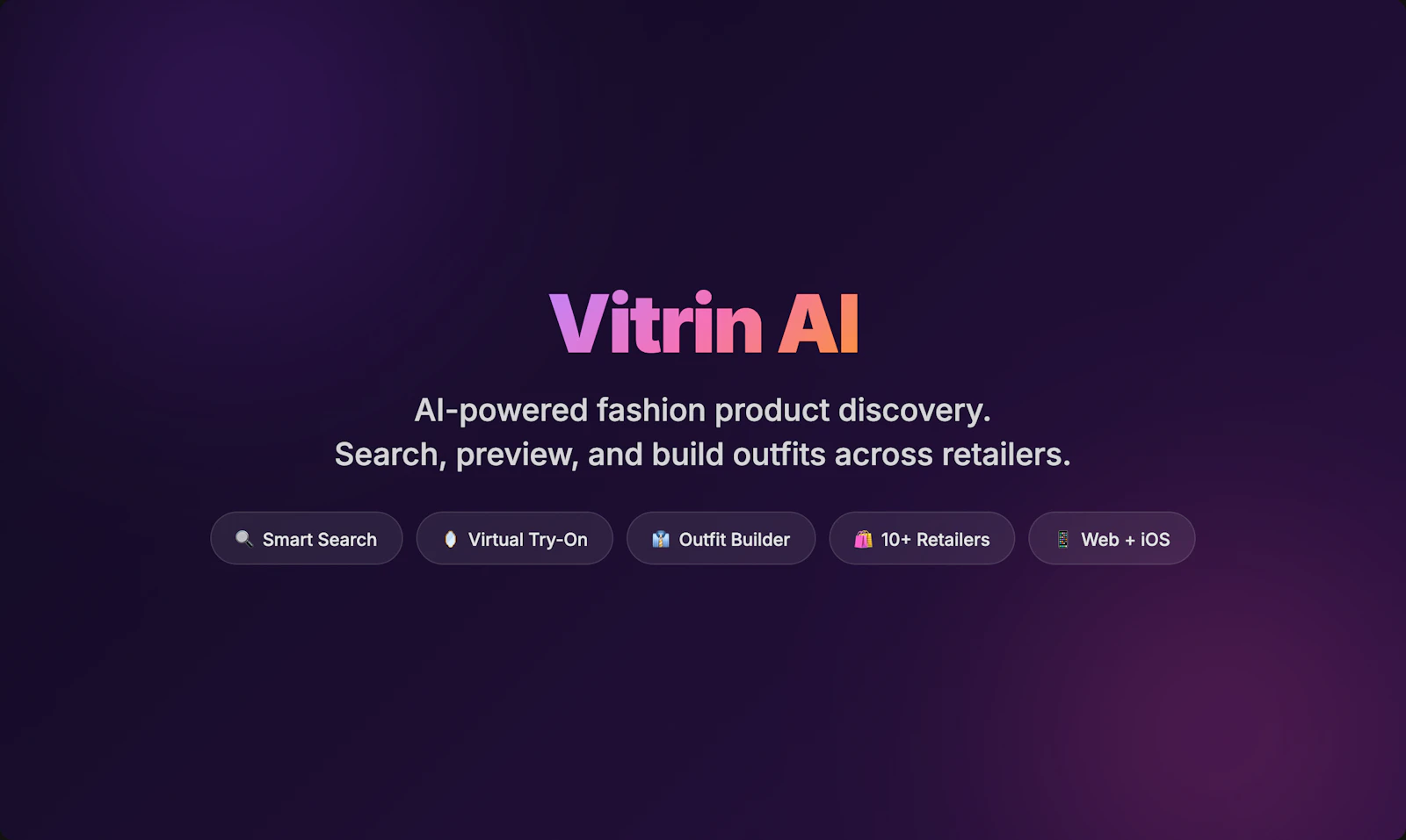 Vitrin AI - Hyper Personalized Fashion screenshot 1