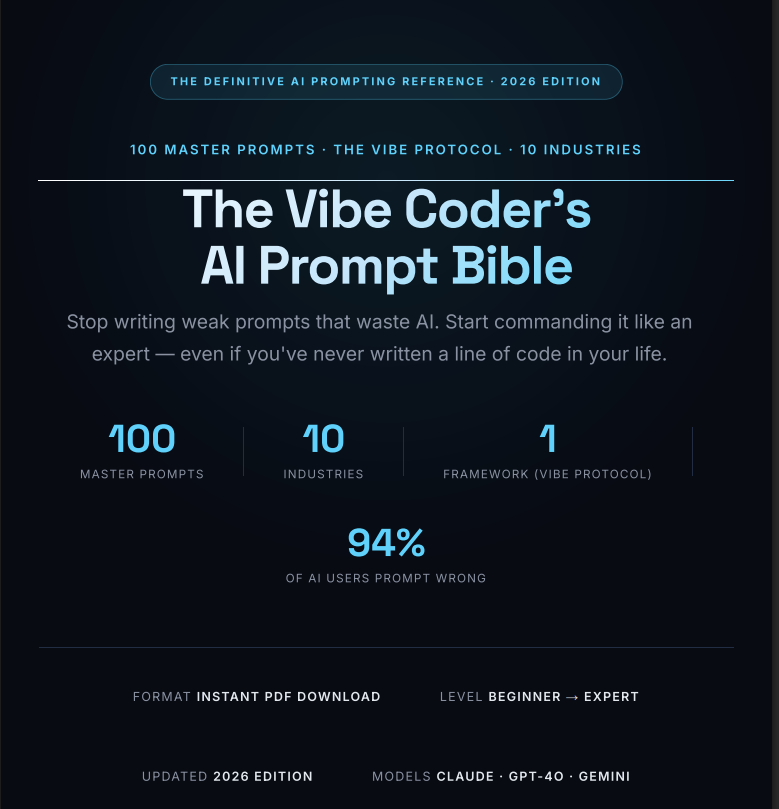 The Vibe Coder's AI Prompt Bible gallery image