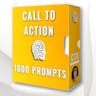 1000+ Call to Action Prompts