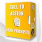 1000+ Call to Action Prompts
