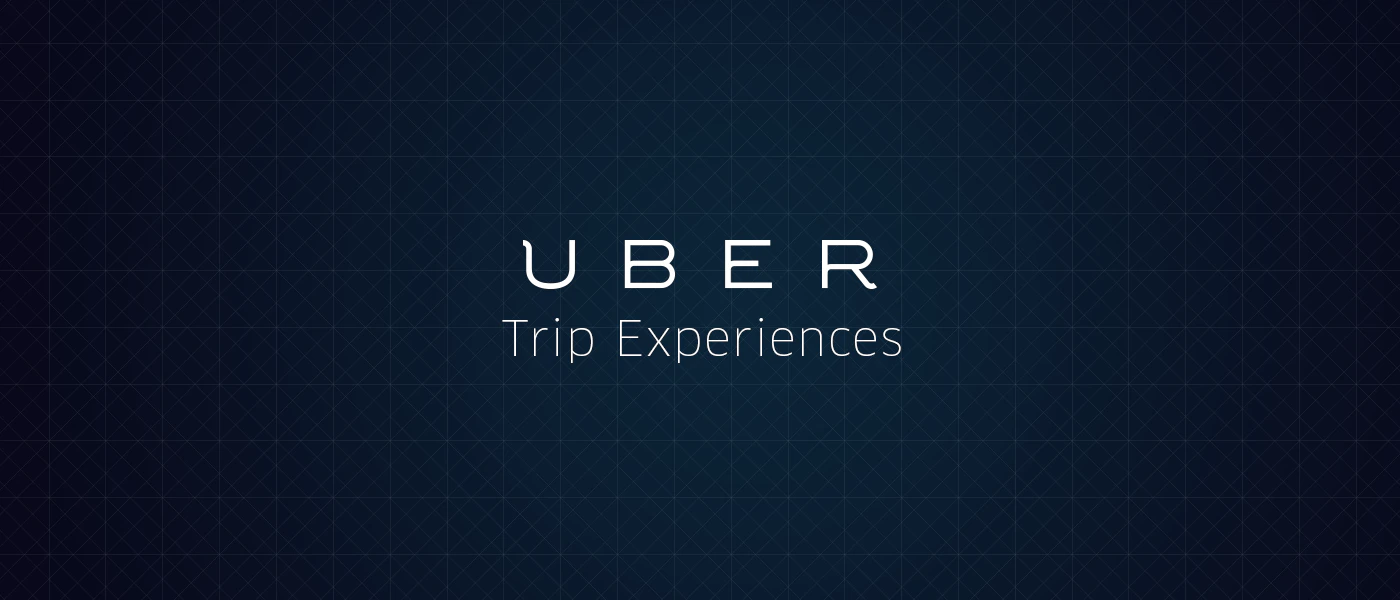Uber Trip Experiences