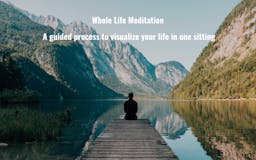 Whole Life Meditation media 1