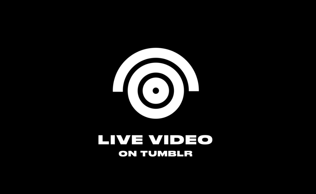 Live Video On Tumblr