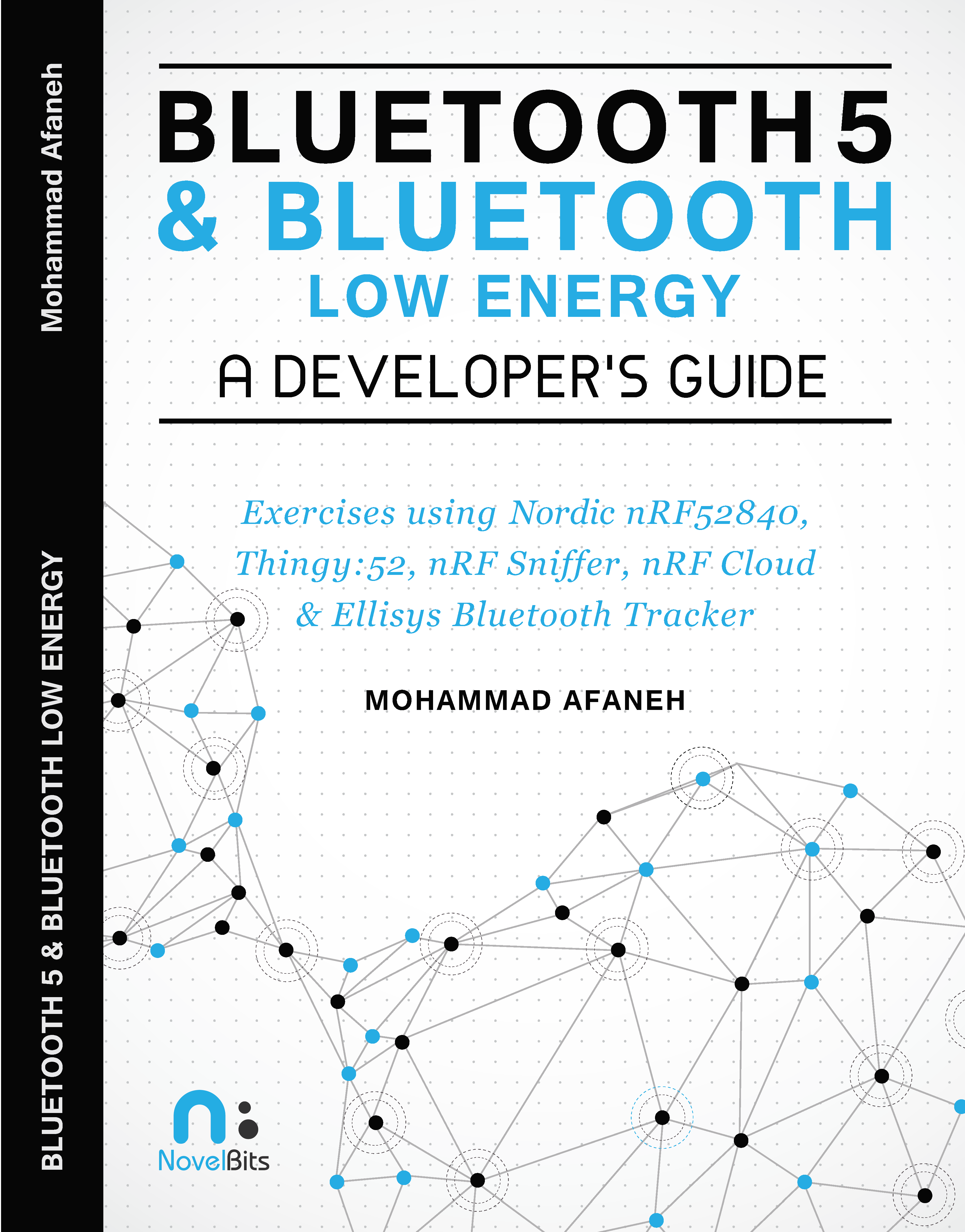 Bluetooth 5 & Bluetooth Low Energy: A Developer's Guide gallery image