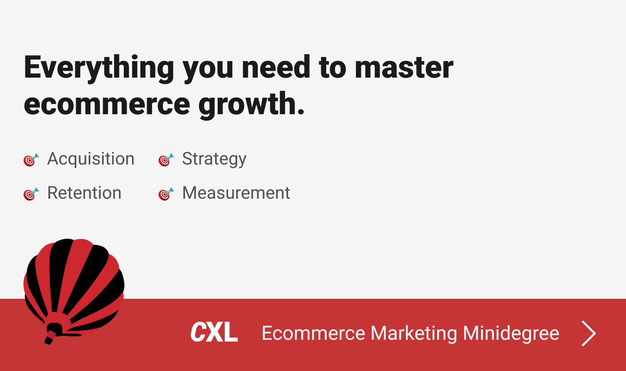 Ecommerce Marketing MinideGree por CXL media 3