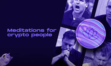 Meditations for crypto people gallery image