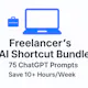 The Freelancer's AI Shortcut Bundle