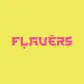 Flavers