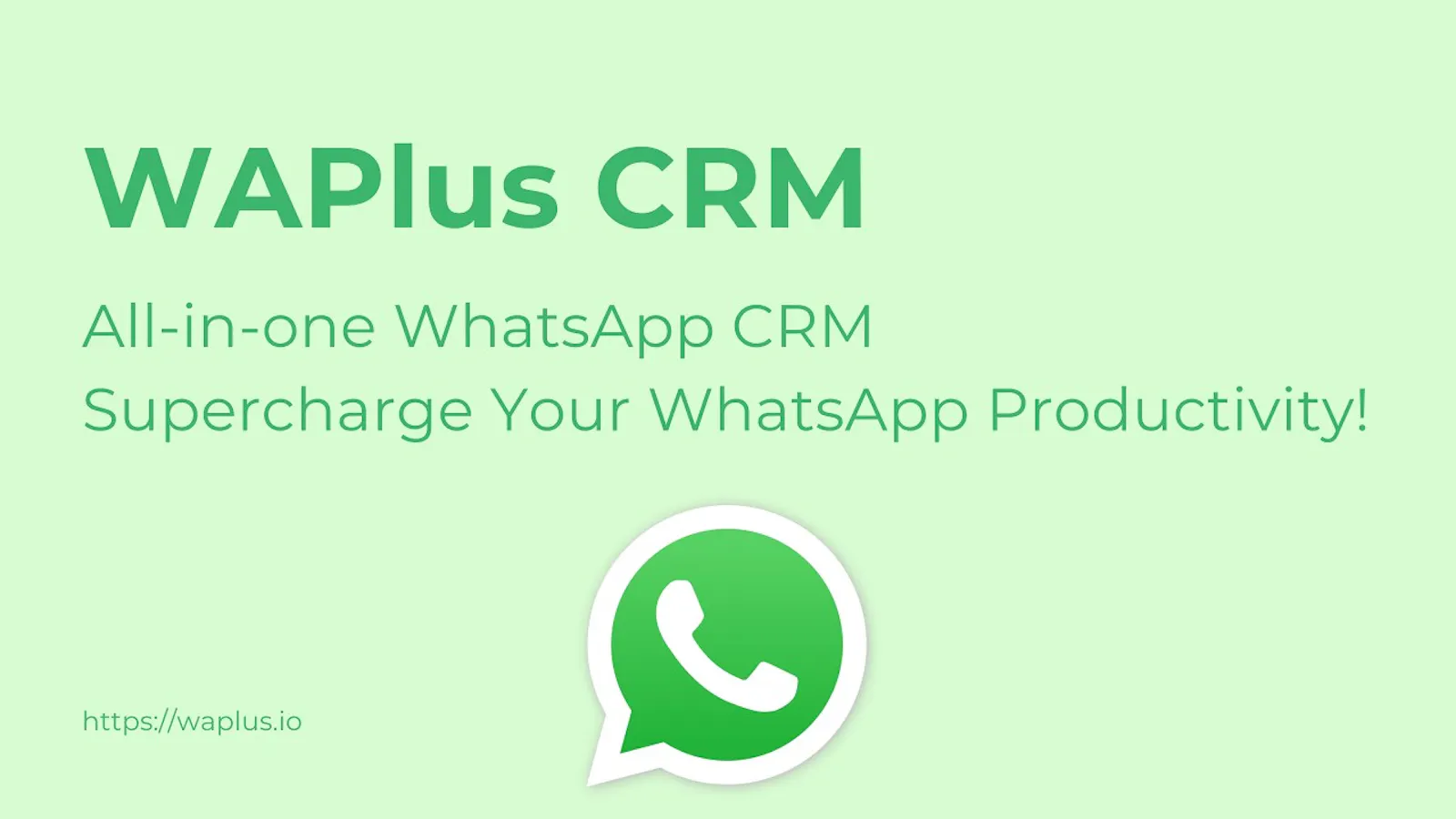 WAPlus CRM - AI-Powered Messaging CRM screenshot 1 (video preview)