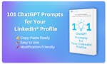 101 ChatGPT Prompts for LinkedIn Profile image