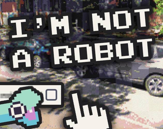 I'm Not a Robot Game gallery image