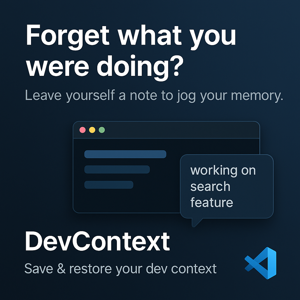 DevContext - 像从未离开过一样跳回您的代码媒体2