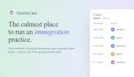 GentleCase—Built for Immigration Firms