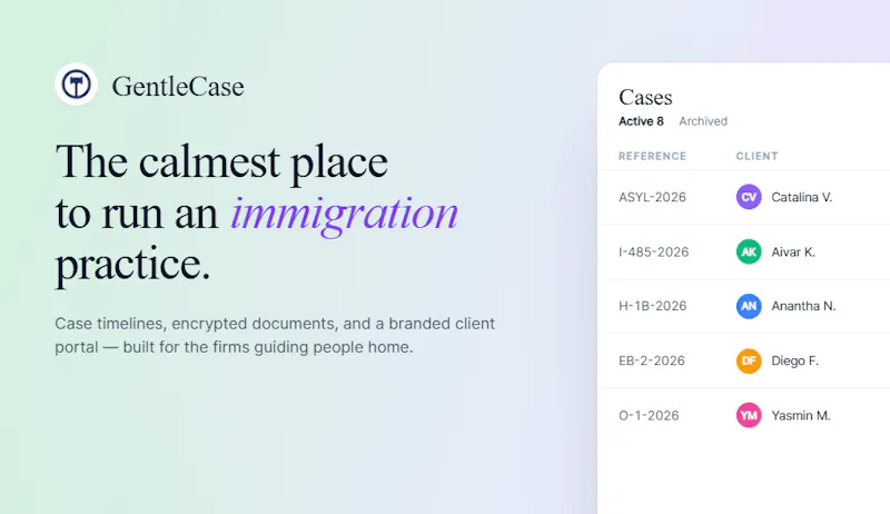 GentleCase—Built for Immigration Firms screenshot 1