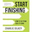 Start Finishing