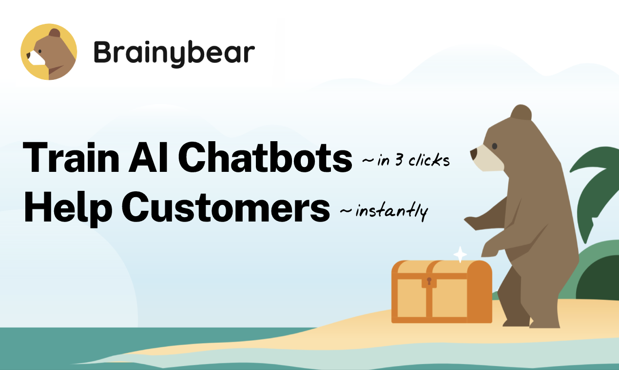 startuptile Brainybear.ai-Train AI chatbots in 3 clicks and help customers instantly