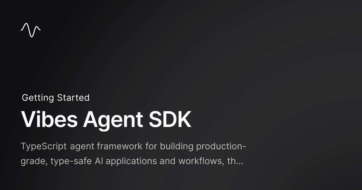 Vibes Agent SDK gallery image