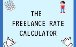 The Freelance Rate Calculator media 1