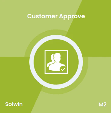 Customer Approve Magento 2 Extension