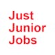 Just Junior Jobs