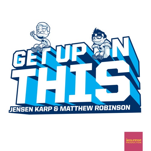 Get Up On This - 219 Get Up OFF This #30 W/ YOUR CALLS