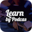Learn By Podcas