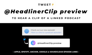 Podcast Preview Bot by Headliner gallery image