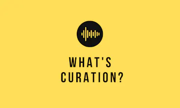 What's Curation? gallery image