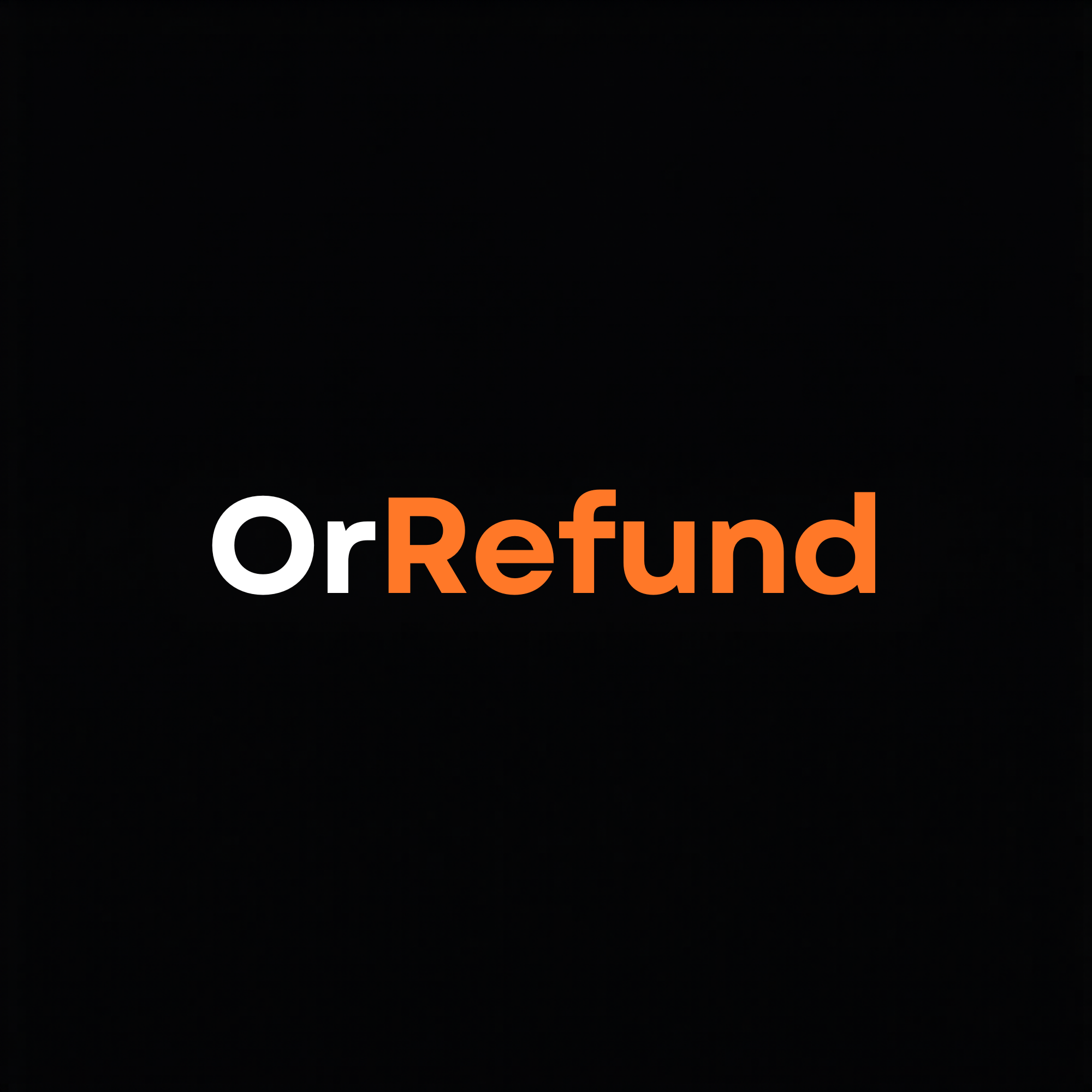 OrRefund