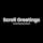 Scroll Greetings