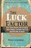 The Luck Factor