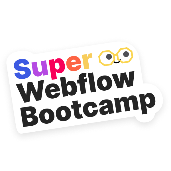 Super Webflow Bootcamp