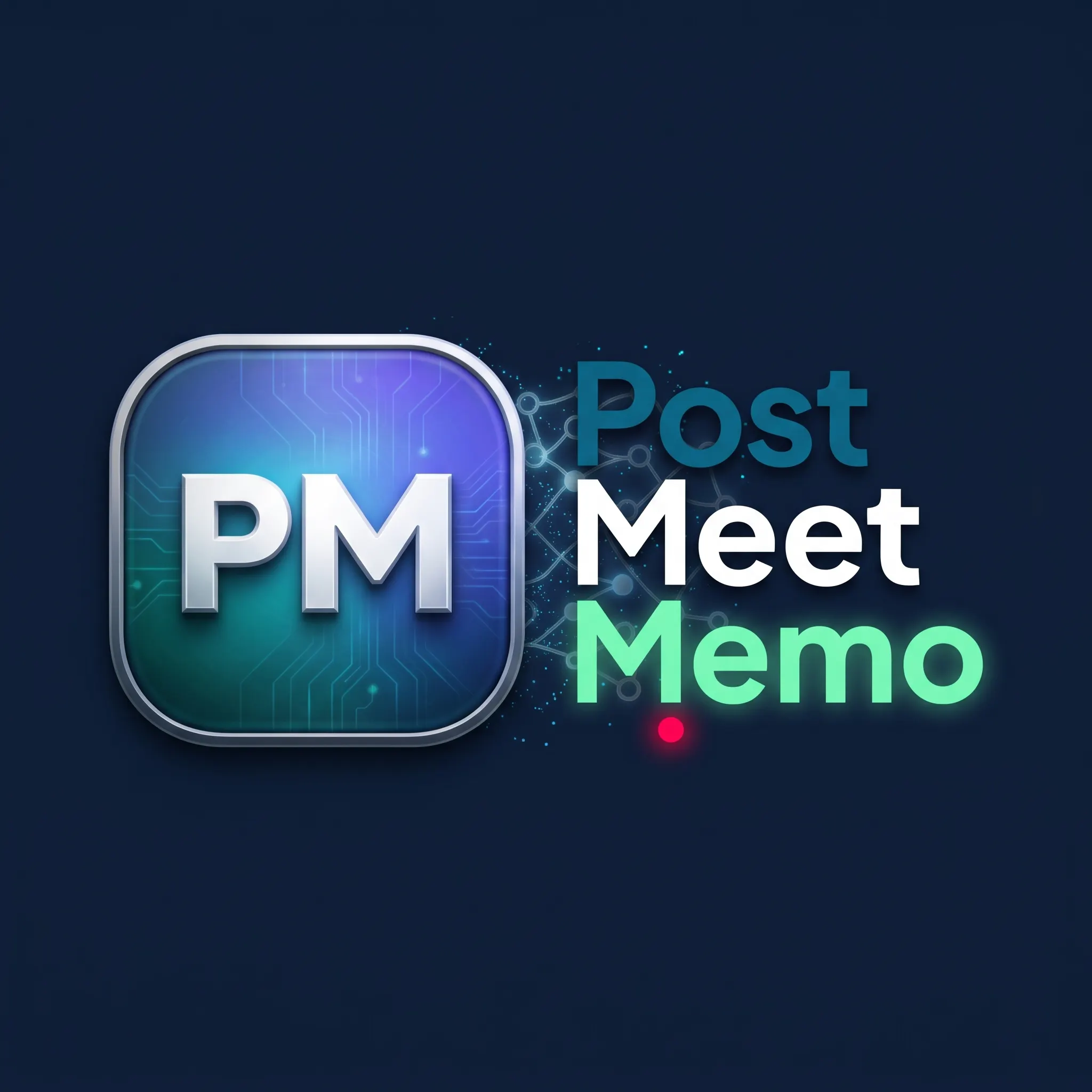 PostMeet Memo
