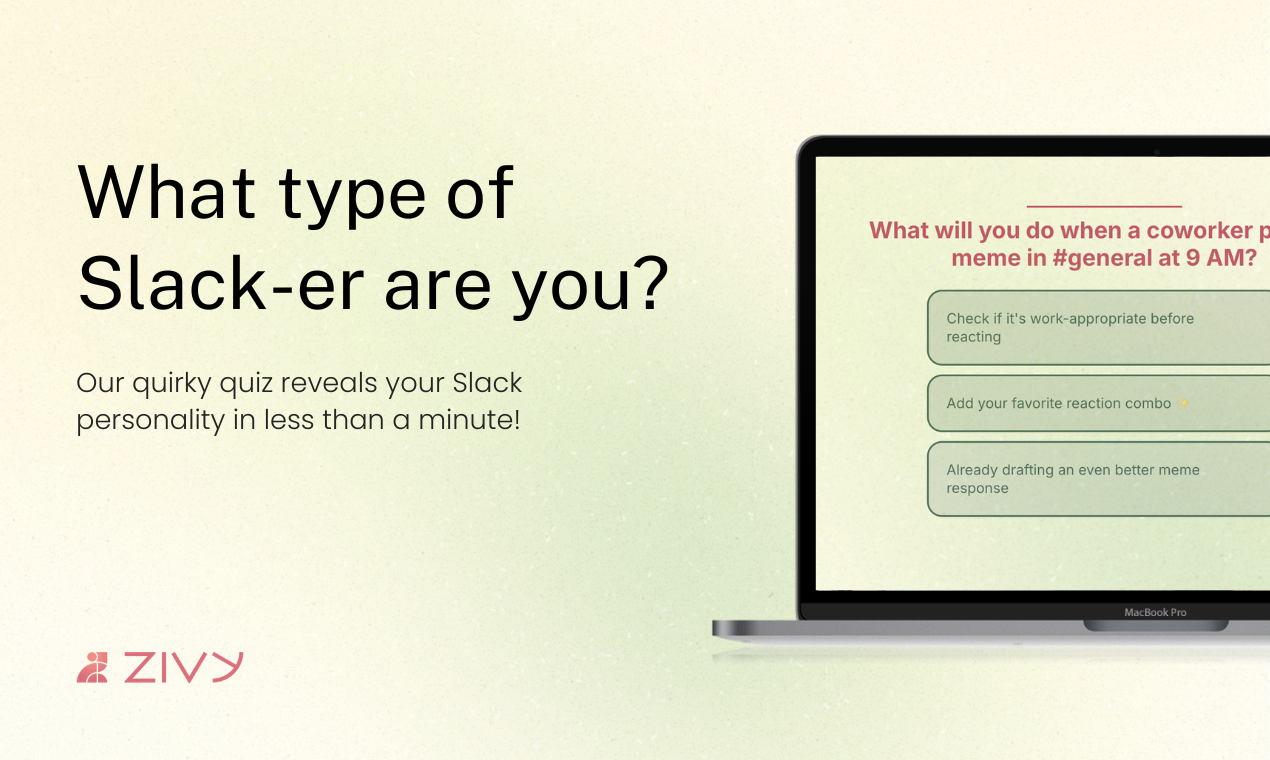 Slack-er 퀴즈 - 당신의 느슨한 분위기는 무엇입니까?우리의 재미있는 퀴즈를 받아 알아보십시오! 미디어 1