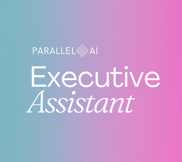 Parallel AI Executive Assistant