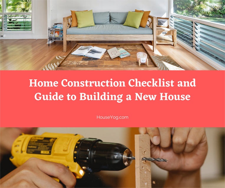 Home Construction Checklist and Guide 