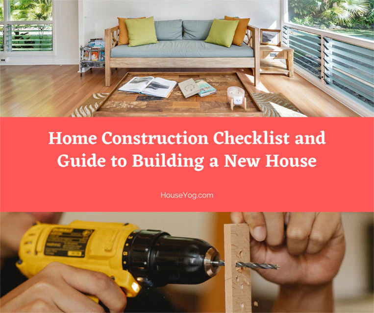 Home Construction Checklist and Guide 