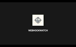 WebhookWatch media 1