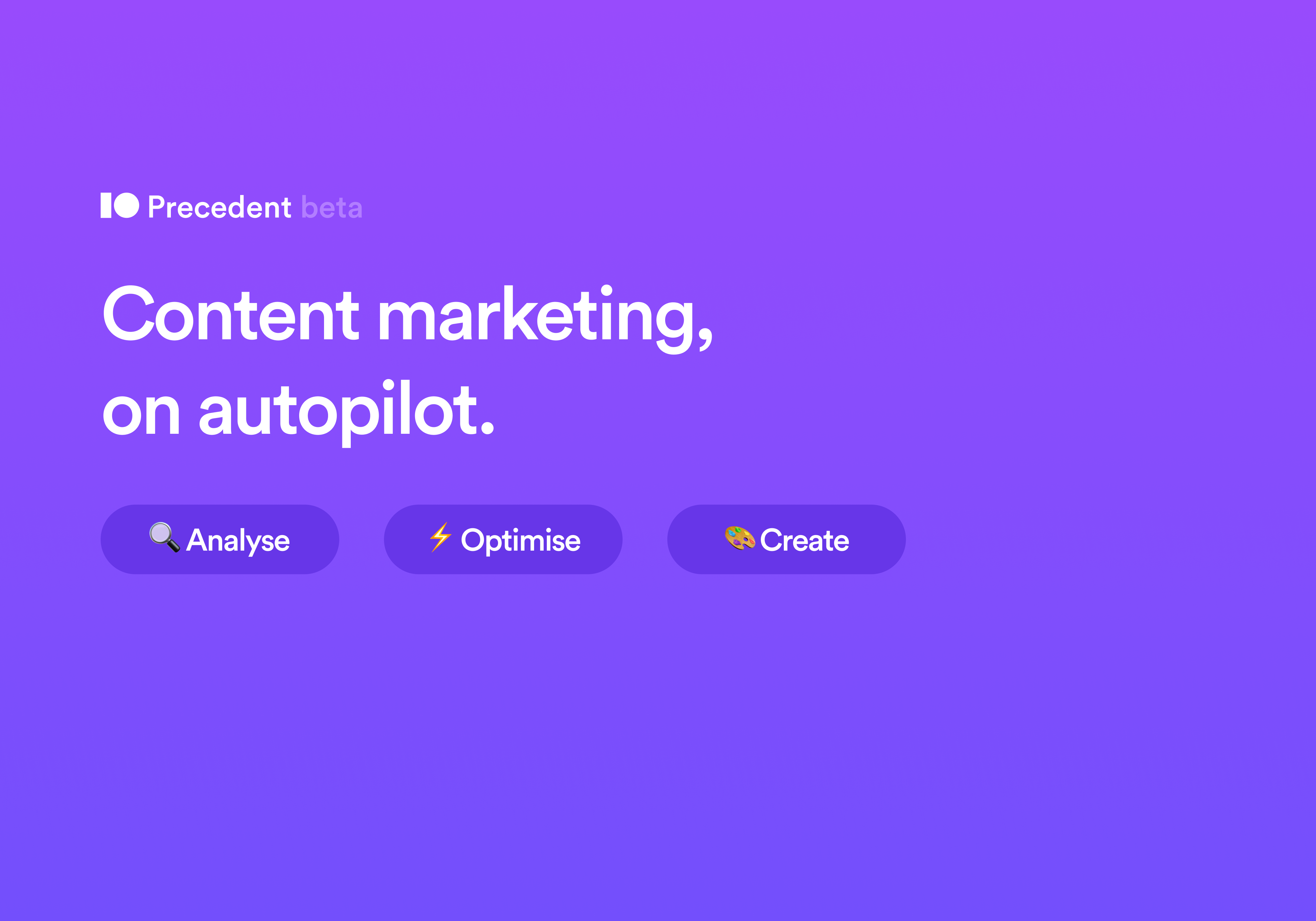 Precedent.io - SaaS content marketing, on autopilot media 1