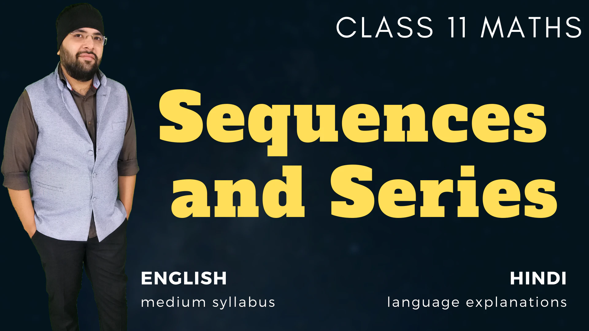 Sequences and Series Class 11 Maths