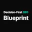 Decision-First SEO Blueprint