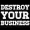 Destroy Your Business Canvas