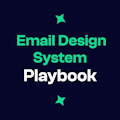 Email Design System Playbook