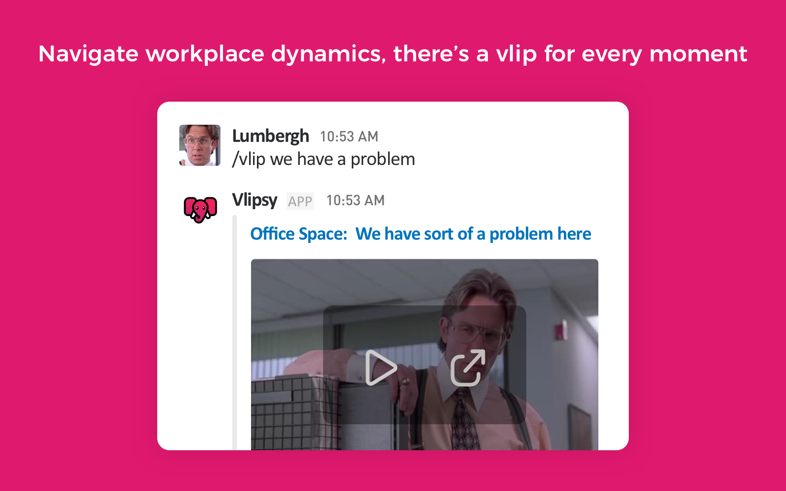 Vlipsy for Slack gallery image