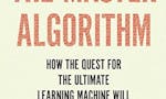 The Master Algorithm: How the Quest image