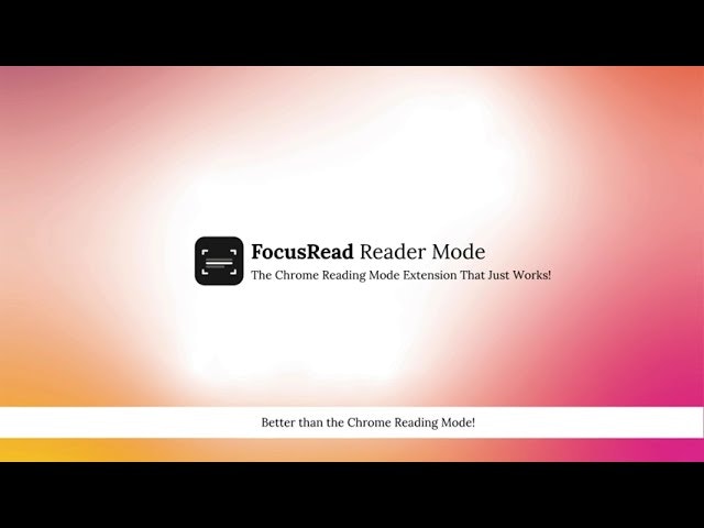 FocusRead Reader Mode gallery image