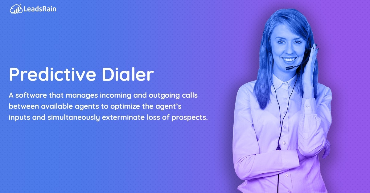 LeadsRain Cloud-Based Predictive Dialer