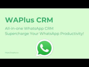 WAPlus - WhatsApp CRM gallery image