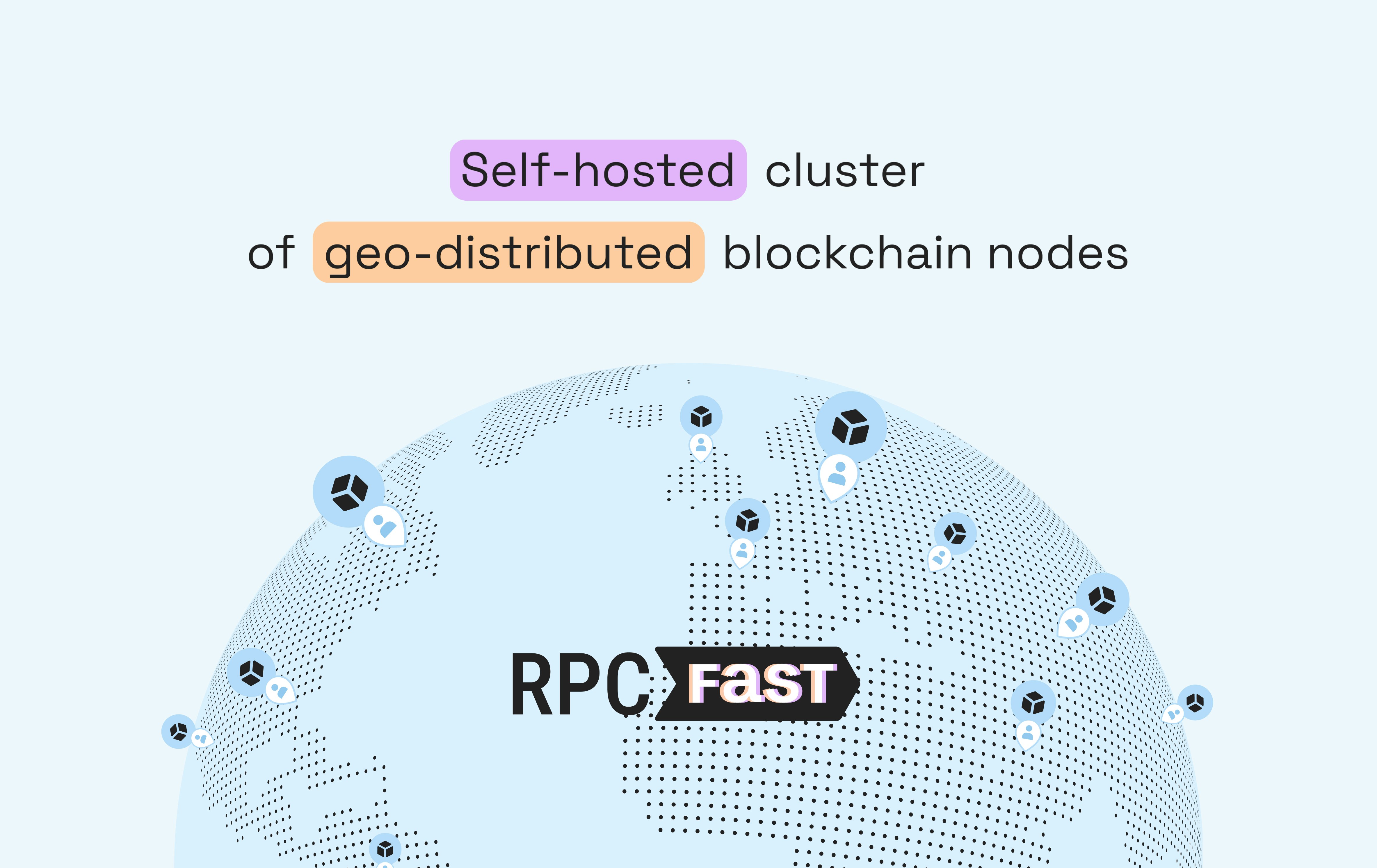 rpc fast |自己ホストされたクラスター - 地理分散ブロックチェーンノードの自己ホストクラスターメディア1